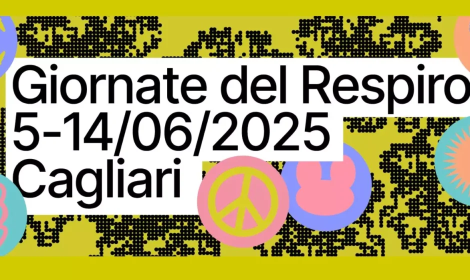 Cagliari ospita la 5^ edizione di Giornate del Respiro dal 5 al 14 giugno