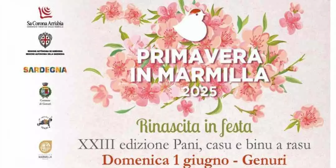 Primavera in Marmilla 2025: a Genuri la 23ª edizione di “Pani, casu e binu a rasu”