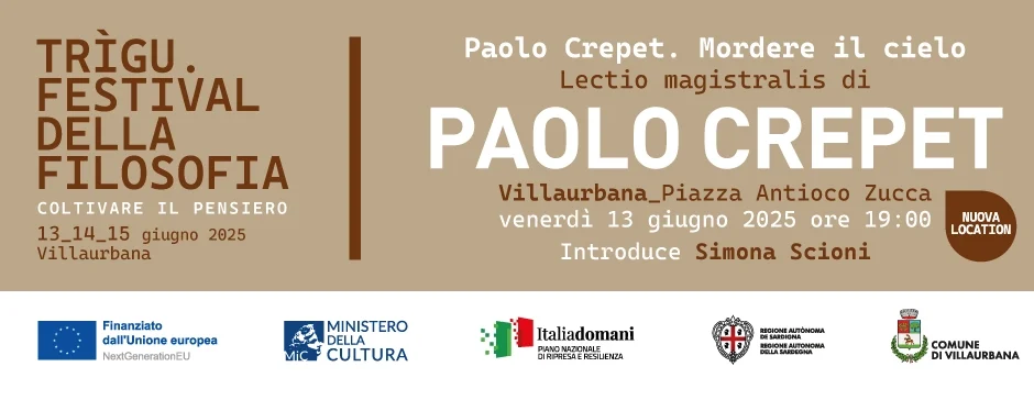 Paolo Crepet al Trigu Festival 2025 – Locandina evento Mordere il cielo