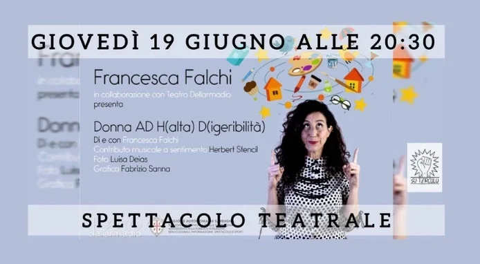 Francesca Falchi in scena nello spettacolo Donna ADHD
