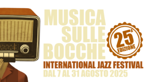 Locandina Musica sulle Bocche 2025 con date 7–31 agosto e elenco comuni