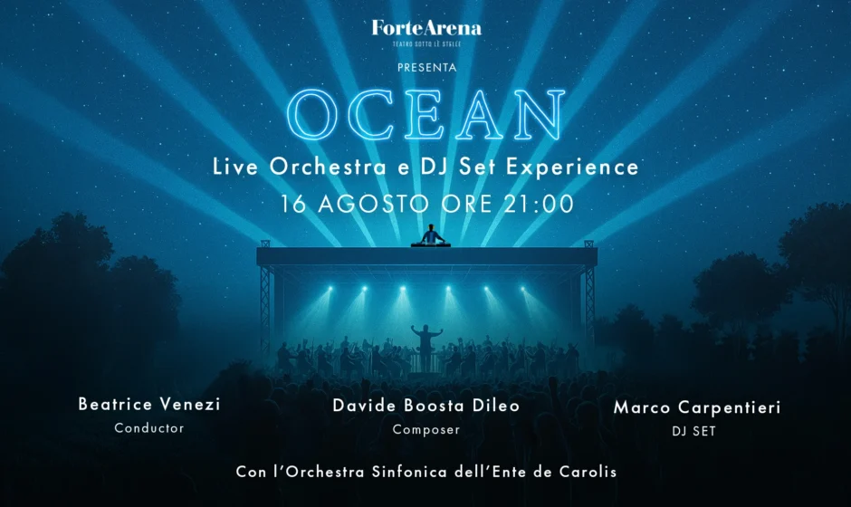 Spettacolo Ocean alla Forte Arena con orchestra e DJ