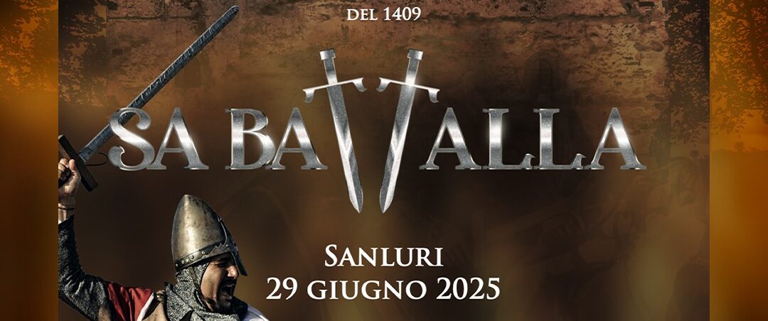 Sa Battalla a Sanluri 2025: la battaglia medievale rivive il 29 giugno