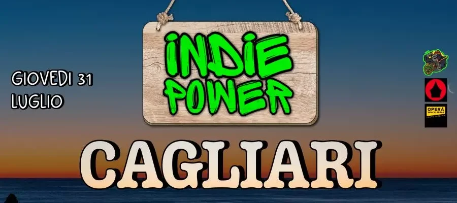 Indie Power sbarca a Cagliari: Operà Beach Arena Giovedì 31 luglio