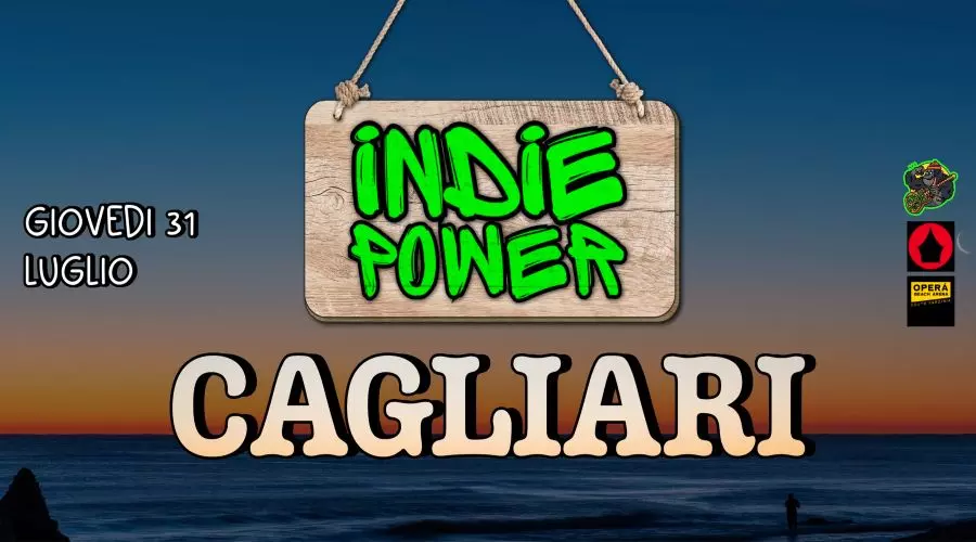Indie Power sbarca a Cagliari: Operà Beach Arena Giovedì 31 luglio