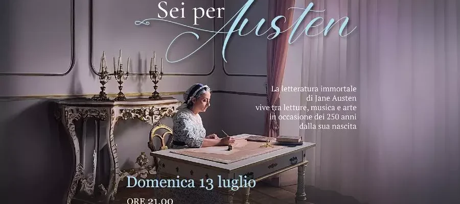 "Sei Per Austen": Quando la letteratura incontra musica, arte e teatro