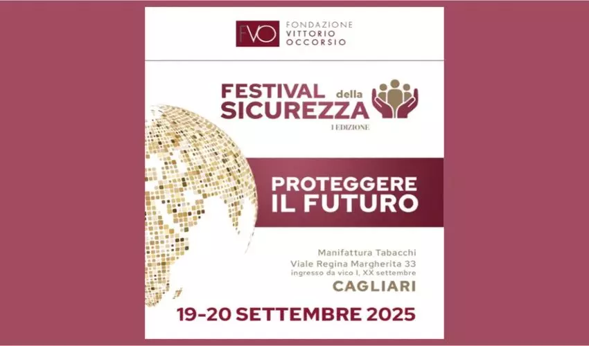 Festival della Sicurezza 2025 a Cagliari: Proteggere il futuro