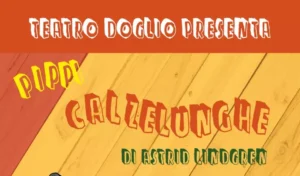 Spettacoli Cagliari - Pippi Calzelunghe al Teatro Doglio uno spettacolo per tutta la famiglia