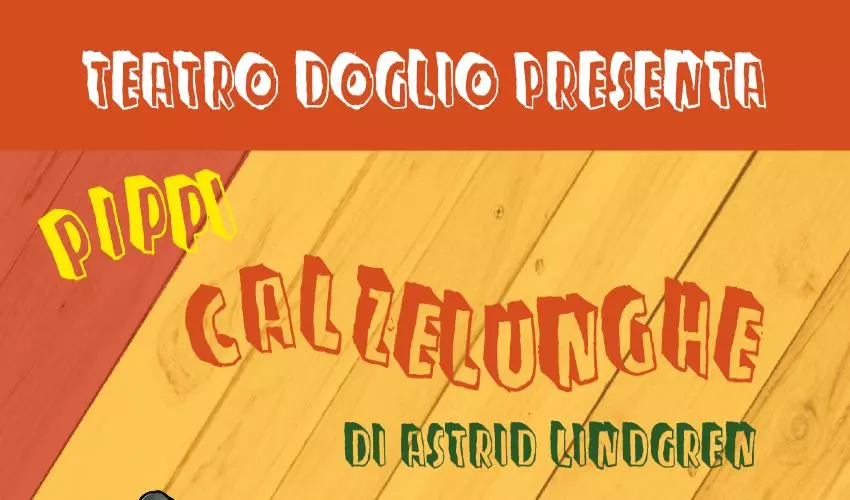 Spettacoli Cagliari – Pippi Calzelunghe al Teatro Doglio: uno spettacolo per tutta la famiglia