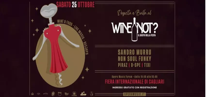 Eventi Cagliari Wine Not – Il gusto della Festa