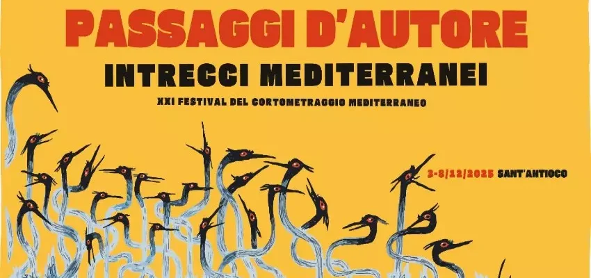 Passaggi d’Autore – Intrecci Mediterranei XXI edizione del Festival del Cortometraggio Mediterraneo