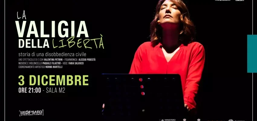 Spettacoli Cagliari “La Valigia della Libertà” – 3 Dicembre 2025