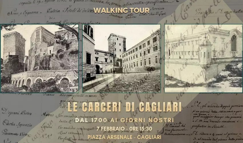 Tour Cagliari: le carceri di Cagliari, storie raccontate lungo le mura